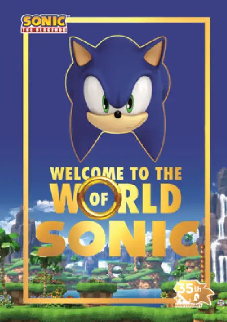 Welcome to the World of Sonic by Lloyd Cordill