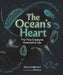 Oceans Heart by Jilanne Hoffmann, Khoa Le