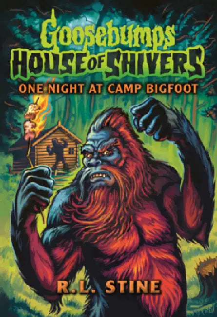 One Night at Camp Bigfoot by R. L. Stine