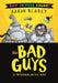 Bad Guys in Intergalactic Gas by Aaron Blabey, Aaron Blabey