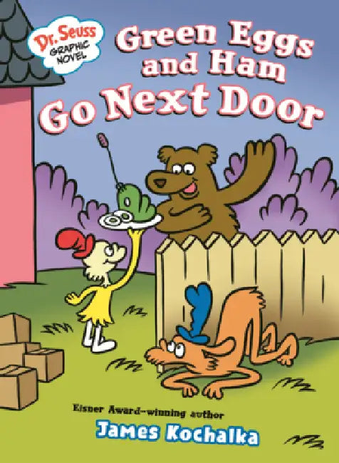 Green Eggs and Ham Go Next Door by James Kochalka