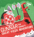 Gunner the Viking's Great Pizza Adventure by Diego Vaisberg