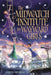 Midwatch Institute for Wayward Girls by Judith Rossell