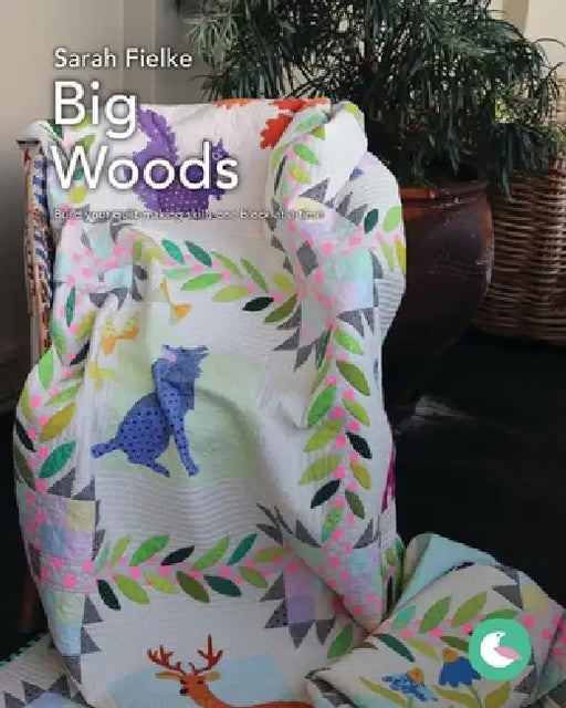 Big Woods Quilt with Video Tutorial Access: Learn to appliqué one block at a time by Sarah Fielke
