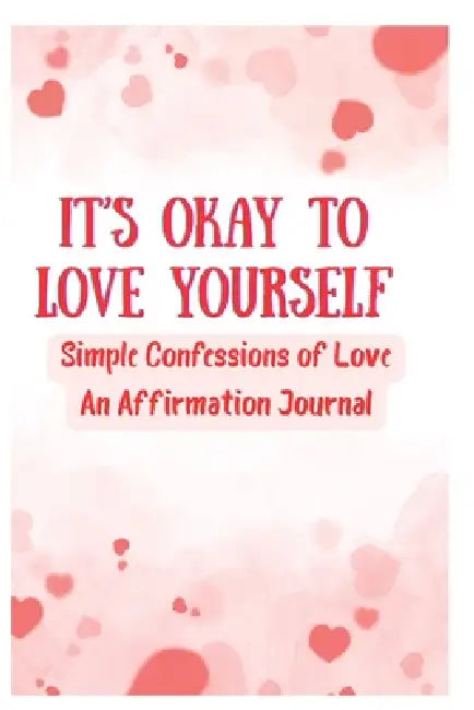 SCOL Affirmation Devotional: Simple Confessions of Love by Jacqueline Jones