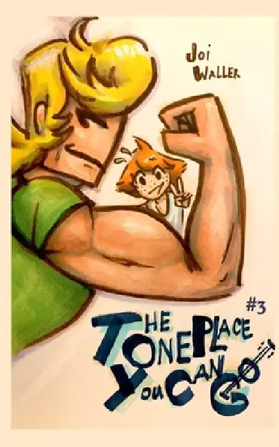 The One Place You Can Go 3 by Joi Waller