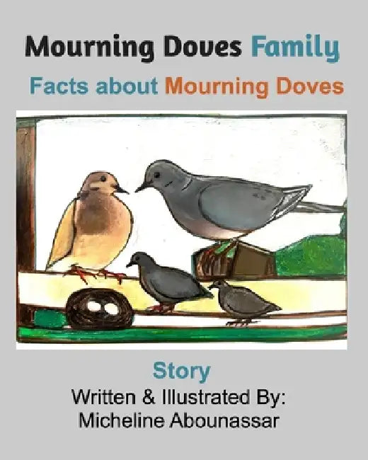 Mourning Doves Family by Micheline Abounassar