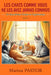 Les Chats Comme Vous Ne Les Avez Jamais Connus: 14 Anecdotes Vraies et Captivantes.: Histoires Inspirantes Sur Nos Compagnons. Tome 1. by Marina Pastor