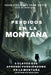 Perdidos en la Montaña: 5 claves que aprendí perdiéndome en la montaña by Francisco Beltrán Ortín