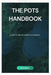 The POTS Handbook: A guide for patients, Families and caregivers by Jerry Blake
