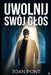 Uwolnij Swój Glos: Praktyczny przewodnik pewności siebie dla mężczyzn (Unleash Your Voice) by Joan Pont Galmés