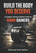 Build the Body You Deserve: Training & Nutrition for Hargainers by Muhammad Owais Meethani