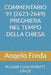 Commentario 91 (2623-2649) Preghiera Nel Tempo Della Chiesa: In Ogni Cosa Rendete Grazie by Angelo Freda