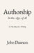 Authorship: In the Age of AI by John Dawson