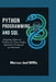 Python Programming and SQL by Marcus Joel Willis