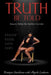 Truth Be Told: Beauty Hides the Darkest Secrets by Angela Leshawa, Ranique Stackhouse