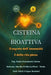 BIOATTIVA CISTEÍNA. Il segreto dell'immunità e della vita piena. by Fidel López Rosabal, Martha Dora Chávez Pérez -. Terán, Yunia Sarmiento Abreu