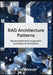 RAG Architecture Patterns: Mastering Retrieval-Augmented Generation for Enterprises: Step-by-Step Guide to Building Legal, Healthcare, and Financial A by Byte Weaver