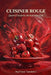 Cuisiner Rouge: Quand l'assiette devient une toile by Wylfried Tondelier