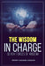 The Wisdom in Charge: Seven Forces of Wisdom by Prophet Emmanuel Koomson