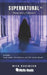Supernatural Collection #1: Three-Story Collection by Mick Robinson