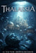 Thalassia: Englisch einfach lesen und verstehen: Ein spannender B1-B2 Graded Reader ( Niveau B1-B2 ) für Erwachsene. Erweitern Sie spielend leicht Ihr by Victor Ironscrusher