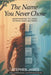 The Name You Never Chose by Stephen James