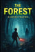 The Forest by Benjamin Frazier, Kamden Frazier