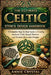 The Ultimate Celtic Stencil Design Handbook: A Complete Step-by-Step Guide to Creating Intricate Celtic Stencil Patterns and Timeless Decorative Desig by Annie Crystal