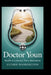 doctor youn: Health Is a Journey, Not a Destination by Esther Washington