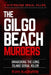 The Gilgo Beach Murders: Unmasking the Long Island Serial Killer by Evans Blackwood
