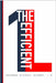 The Efficient 1L: Winning Law School While Doing Less by Barron, Brandon Michael