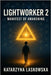Lightworker 2: The Awakening Manifesto. by Laskowska, Katarzyna