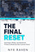The Final Reset: Quit Sugar, Wheat, and Alcohol for 14 Days to Break the Diet Cycle for Good by Nyx Raven