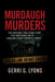 Murdaugh Murders: The Shocking True Crime Story That Shattered South Carolina's Most Powerful Family by Gerri G. Lyons