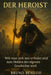 Der Heroist