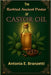 The Revived Ancient Power of Castor Oil: Rediscovering Nature's Elixir for Healing, Beauty, Wellness, and Lucrative DIY Ventures by Antonia Branzetti