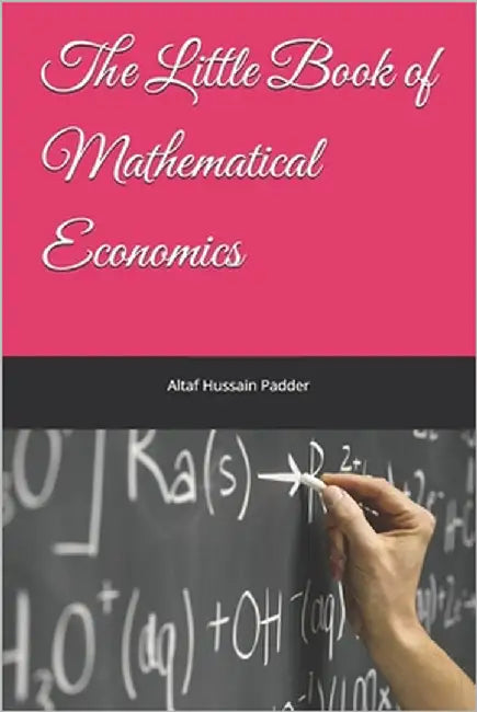 The Little Book of Mathematical Economics by Bloch, Diksha