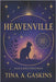 Heavenville by Gaskins, Tina A.