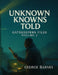 Unknown Knowns Told: Gatekeepers Files by George Barnes