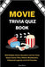 Movie Trivia Quiz Book: 500 Multiple Choice Questions and Fun Facts About Classic Films, Modern Blockbusters, Hollywood Legends, and Cult Favorites by Pierce, Rosa