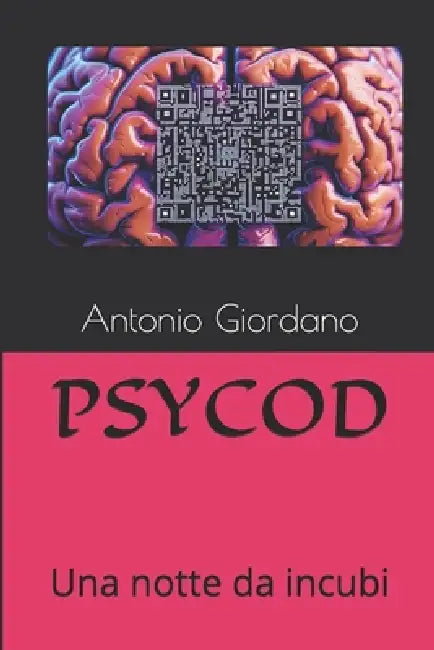Psycod: Una notte da incubi by Antonio Giordano