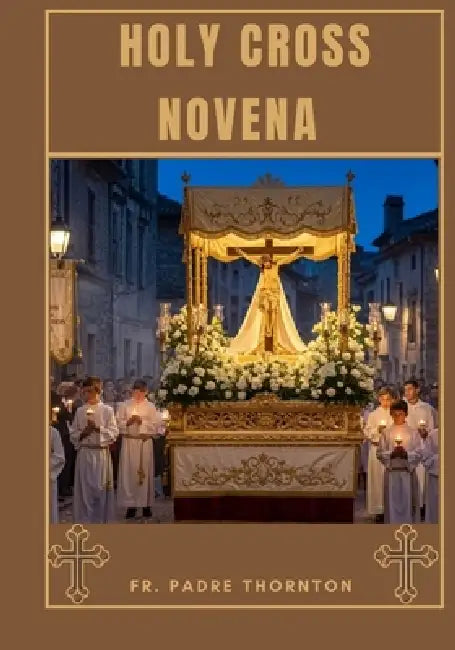 Holy Cross Novena