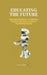 Educating the Future: Transforming Learning Through Intelligent Technologies by Intelli Verse X