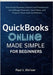 QuickBooks Online Made Simple for Beginners: How Small Business Owners and Freelancers Can Manage Finances, Track Sales, and Prepare Taxes with Confid by Shriver, Paul J.