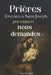 Prières ferventes à Saint Joseph pour exaucer nos demandes by Saul Croixe