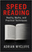 Speed Reading: Reality, Myths, and Practical Techniques by Wycliffe, Adrian
