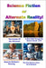 Science Fiction or Alternate Reality! by Miller Wa, Jerry Wayne