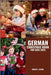 German Christmas Book for Kids 2025: Enchanting Tales, Timeless Traditions, Creative Crafts, Festive Recipes, and Holiday Cheer Across Cultures by Huson, Robert J.