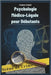 Psychologie Médico-Légale pour Débutants: Un manuel d'introduction au comportement criminel, aux systèmes juridiques et à la psychologie d'investigati by Vendor, Thomas
